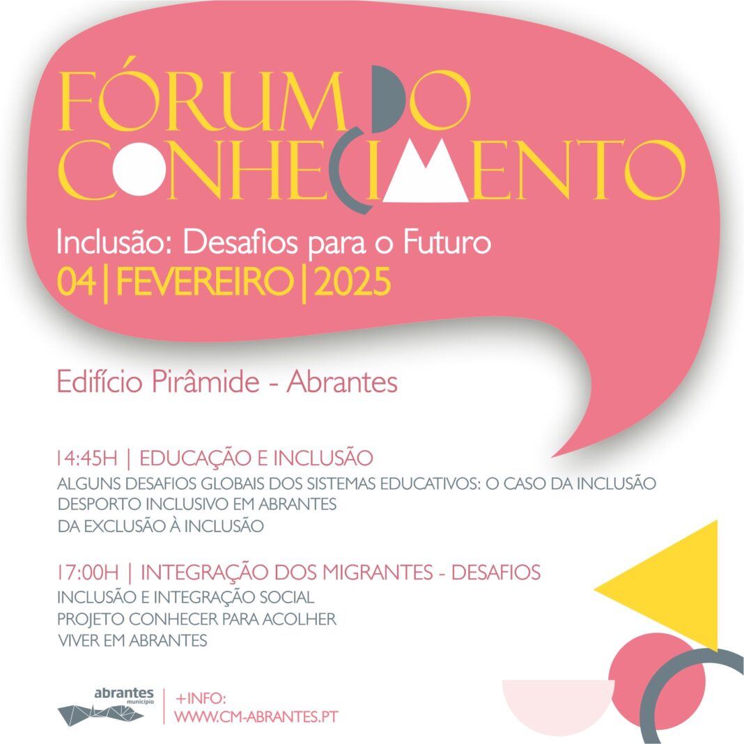 abrantes-–-forum-do-conhecimento-realiza-se-dia-4-de-fevereiro-e-e-dedicado-a-inclusao