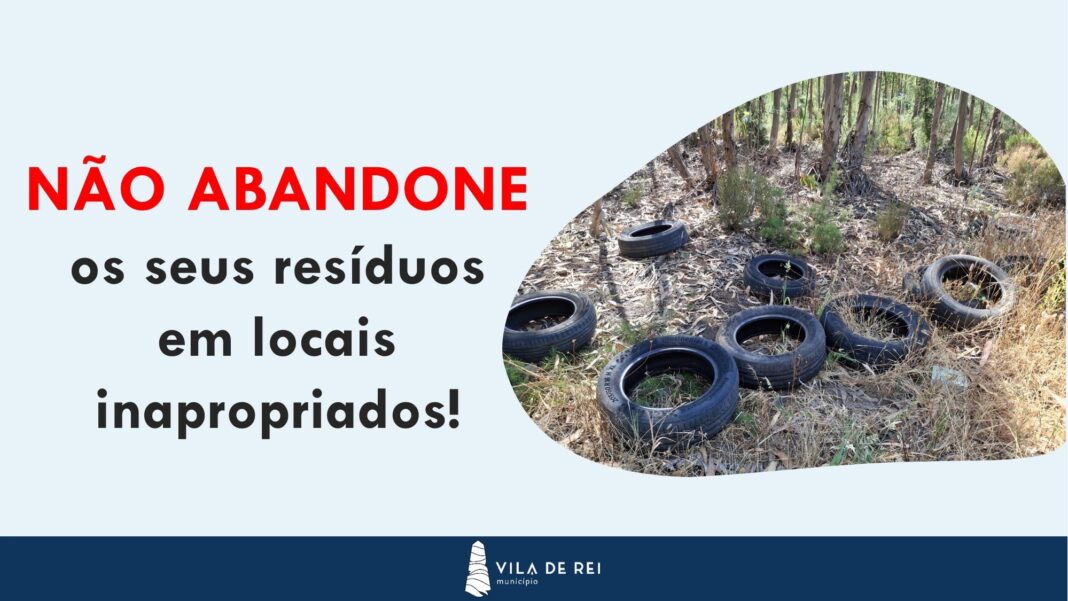 vila-de-rei-–-municipio-apela-a-consciencia-civica:-nao-abandone-os-seus-residuos!